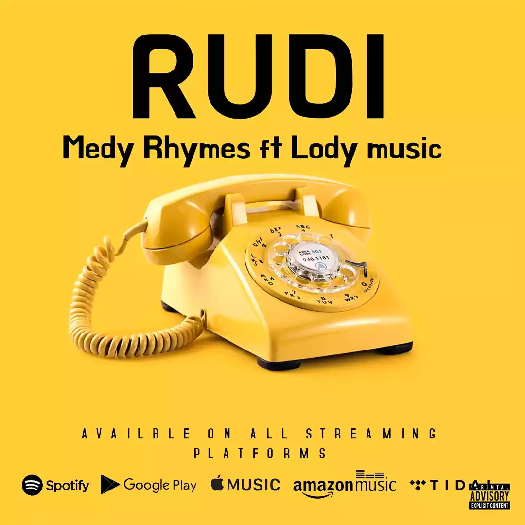 Medy Rhymes ft Lody Music - Rudi Mp3 Download